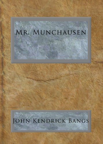 Mr. Munchausen